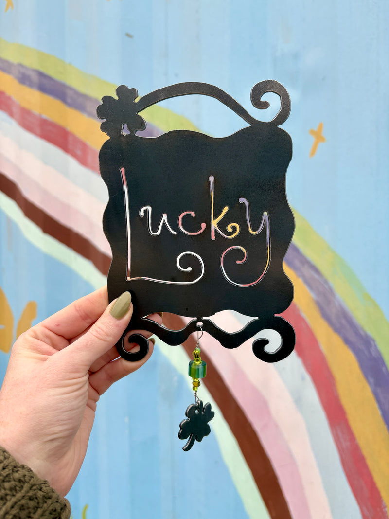 Kingly Reminder Sign Lucky Reminder Sign - Garden Deva
