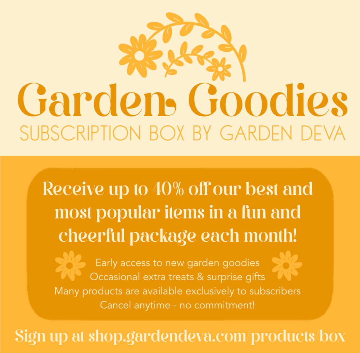 Garden Goodies Subscription Box - 40% DISCOUNT