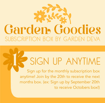 Garden Goodies Subscription Box - 40% DISCOUNT