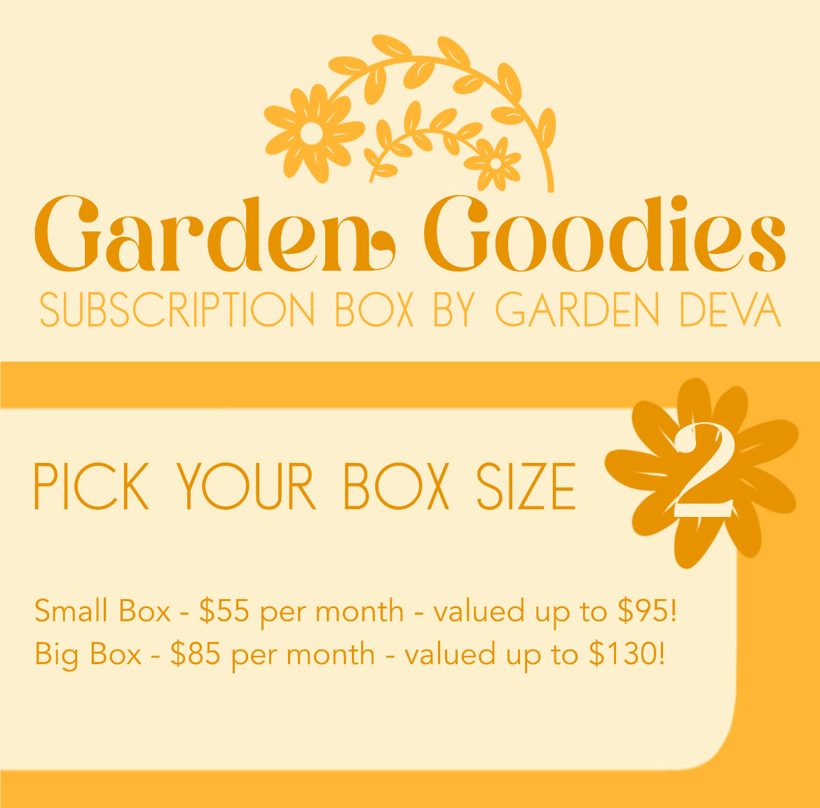 Garden Goodies Subscription Box - 40% DISCOUNT